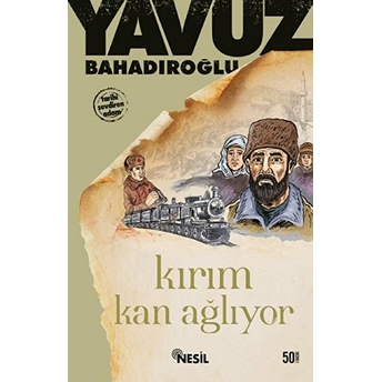 Kırım Kan Ağlıyor Yavuz Bahadıroğlu