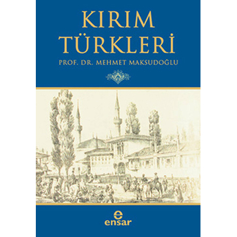 Kırım Türkleri Mehmet Maksutoğlu