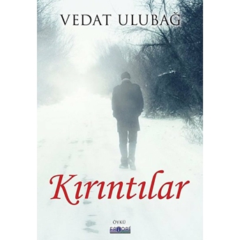 Kırıntılar Vedat Ulubağ