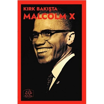 Kırk Bakışta Malcolm X Kolektif