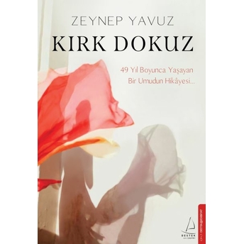 Kırk Dokuz Zeynep Yavuz