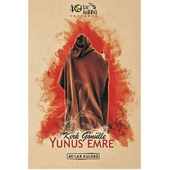 Kırk Gönülle Yunus Emre Kolektif