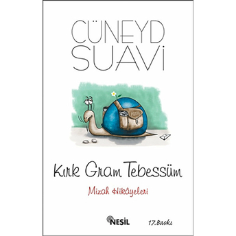 Kırk Gram Tebessüm Cüneyd Suavi