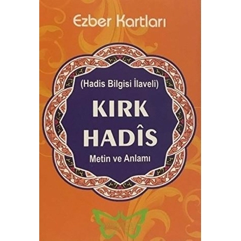 Kırk Hadis (Ezber Kartları)