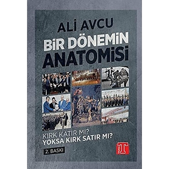 Kırk Katır Mı? Yoksa Kırk Satır Mı? - Ali Avcu