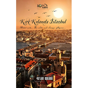 Kırk Kelamda Istanbul Kolektif