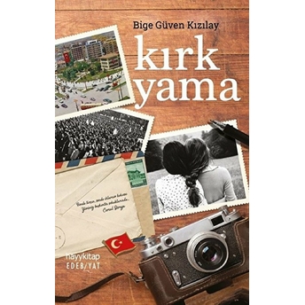 Kırk Yama Bige Güven Kızılay