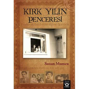 Kırk Yılın Penceresi Suzan Mumcu