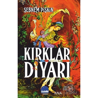 Kırklar Diyarı Şebnem Pişkin