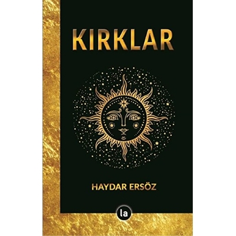 Kırklar - Haydar Ersöz