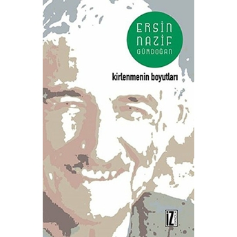 Kirlenmenin Boyutları Ersin Nazif Gürdoğan