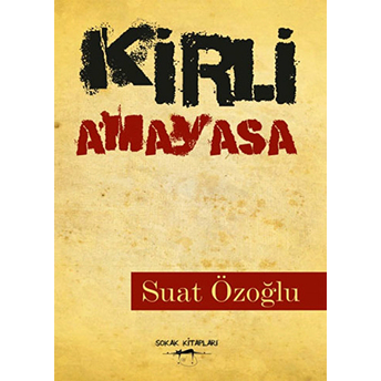 Kirli Amayasa Suat Özoğlu