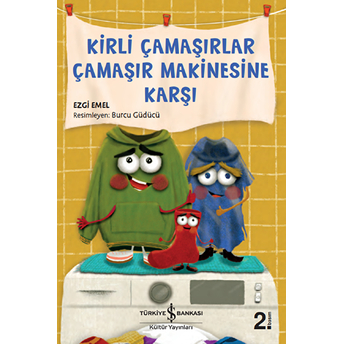 Kirli Çamaşırlar Çamaşır Makinesine Karşı Ezgi Emel