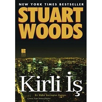 Kirli Iş Bir Stone Barrington Romanı Stuart Woods