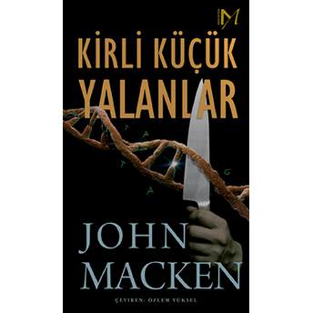 Kirli Küçük Yalanlar John Macken