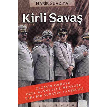 Kirli Savaş Habib Suadiya