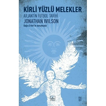 Kirli Yüzlü Melekler Jonathan Wilson