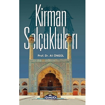 Kirman Selçukluları Ali Öngül