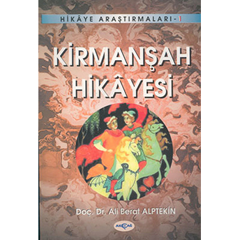 Kirmanşah Hikayesi Ali Berat Alptekin