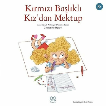 Kırmızı Başlıklı Kız’dan Mektup Christine Beigel