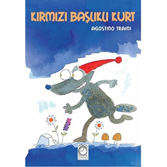 Kırmızı Başlıklı Kurt Agostino Traini