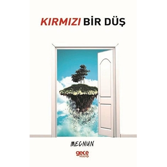 Kırmızı Bir Düş - Mecnun