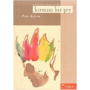 Kırmızı Bir Şey Pete Ayrton