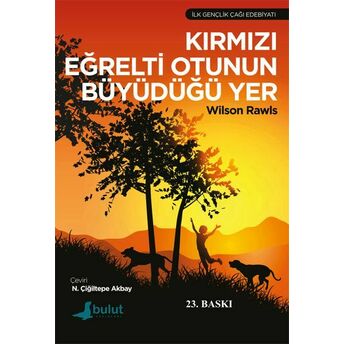 Kırmızı Eğrelti Otunun Büyüdüğü Yer Wilson Rawls