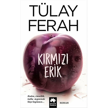 Kırmızı Erik - Tülay Ferah