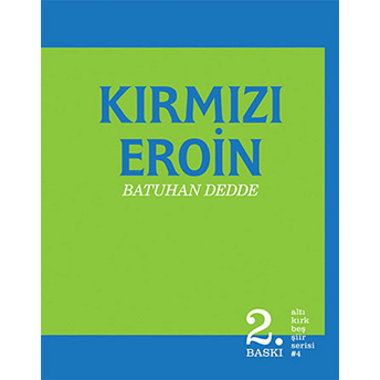 Kırmızı Eroin