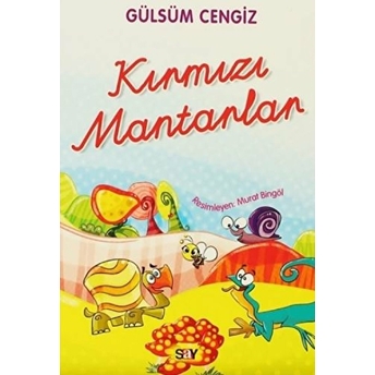 Kırmızı Mantarlar Gülsüm Cengiz