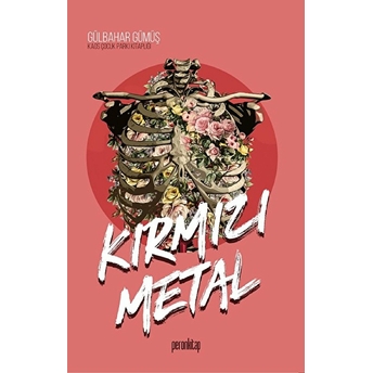 Kırmızı Metal Gülbahar Gümüş