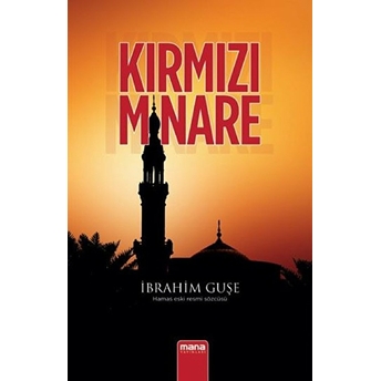 Kırmızı Minare Ibrahim Guşe