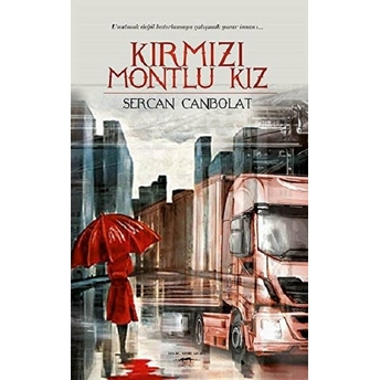 Kırmızı Montlu Kız - Sercan Canbolat