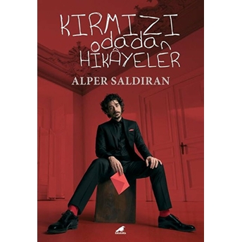 Kırmızı Odadan Hikayeler - Alper Saldıran