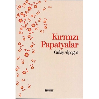 Kırmızı Papatyalar-Gülay Alpagut