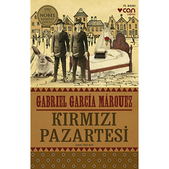 Kırmızı Pazartesi Gabriel Garcia Marquez