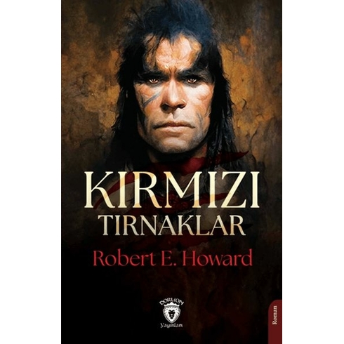 Kırmızı Tırnaklar Robert E. Howard