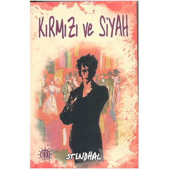 Kırmızı Ve Siyah Henri Beyle Stendhal