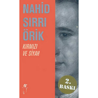 Kırmızı Ve Siyah (Hikayeler 2) Nahid Sırrı Örik