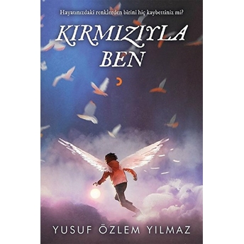 Kırmızıyla Ben  - Yusuf Özlem Yılmaz