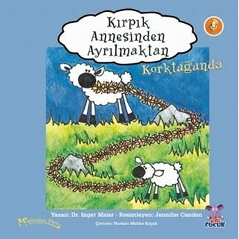 Kırpık Annesinden Ayrılmaktan Korktuğunda - Inger Maier