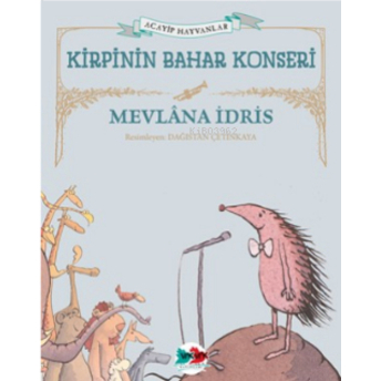 Kirpinin Bahar Konseri Mevlana Idris