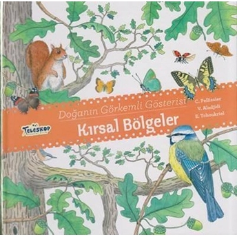 Kırsal Bölgeler - Doğanın Görkemli Gösterisi V. Aladjidi