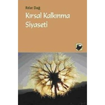 Kırsal Kalkınma Siyaseti Rıfat Dağ