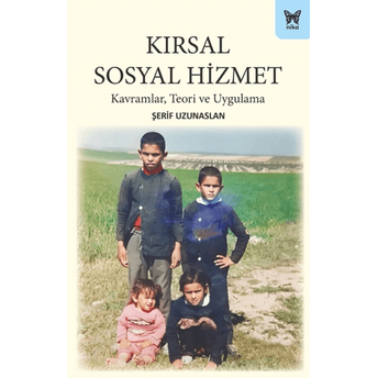 Kırsal Sosyal Hizmet Şerif Uzunaslan