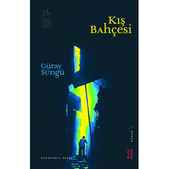 Kış Bahçesi Güray Süngü