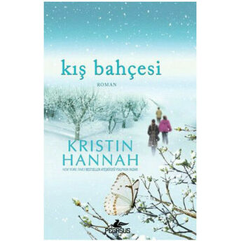 Kış Bahçesi Kristin Hannah