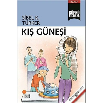 Kış Güneşi Sibel K. Türker