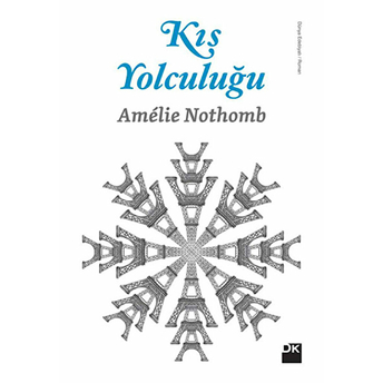 Kış Yolculuğu Amelie Nothomb